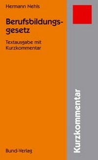 Abbildung von: Berufsbildungsgesetz - Bund-Verlag