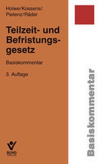 Abbildung von: Teilzeit- und Befristungsgesetz - Bund-Verlag