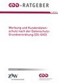Abbildung von: Werbung und Kundendatenschutz nach der DS-GVO - Gesellschaft für Datenschutz und Datensicherheit