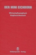 Cover: Der Mini Eichborn. Wirtschaftsenglisch - Siebenpunkt