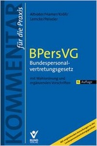 Bild vergrößern Bild: BPersVG Bundespersonalvertretungsgesetz - Bund-Verlag