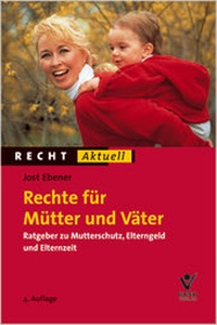 Abbildung von: Rechte für Mütter und Väter - Bund-Verlag