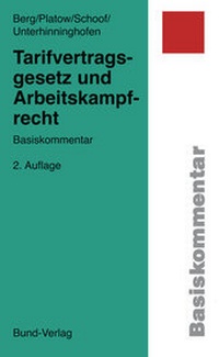 Abbildung von: Tarifvertragsgesetz und Arbeitskampfrecht - Bund-Verlag