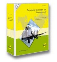 Abbildung von: Das aktuelle Reisekosten- und Bewirtungsrecht - Forum Verlag Herkert