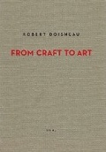 Cover: From Craft to Art - Steidl
