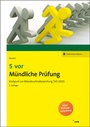 Cover: 5 vor Mündliche Prüfung - NWB