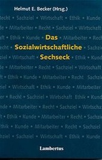 Abbildung von: Das Sozialwirtschaftliche Sechseck - Lambertus