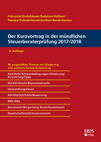 Abbildung von: Der Kurzvortrag in der mündlichen Steuerberaterprüfung 2017/2018 - HDS
