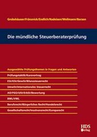 Abbildung von: Die mündliche Steuerberaterprüfung - HDS