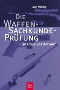 Cover: Die Waffen-Sachkundepr&uuml;fung - BLV