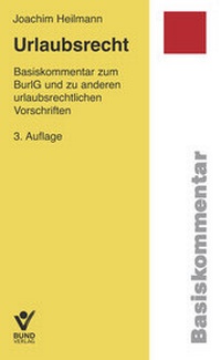 Abbildung von: Urlaubsrecht - Bund-Verlag
