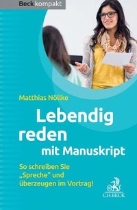 Enlarge image Cover: Lebendig reden mit Manuskript - C.H.BECK