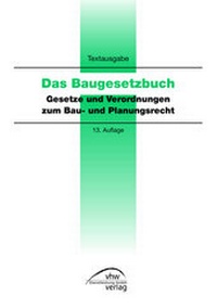 Abbildung von: Das Baugesetzbuch  - vhw - Verlag Dienstleistung