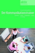 Cover: Der Kommunikationstrainer - Bund-Verlag