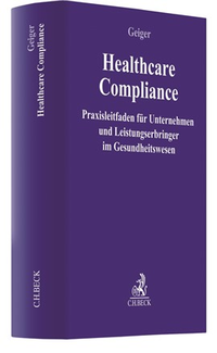 Abbildung von: Healthcare-Compliance - C.H.BECK
