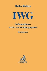 Abbildung von: Informationsweiterverwendungsgesetz: IWG - C.H.BECK