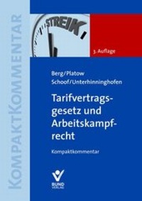 Abbildung von: Tarifvertragsgesetz und Arbeitskampfrecht - Bund-Verlag