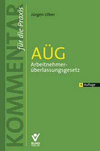 Abbildung von: AÜG Arbeitnehmerüberlassungsgesetz - Bund-Verlag