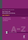 Cover: Die Praxis der Mitarbeitervertretung von A bis Z - Bund-Verlag