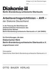 Abbildung von: Arbeitsvertragsrichtlinien - AVR - der Diakonie Deutschland - Otto Bauer