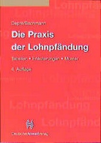 Enlarge image Cover: Die Praxis der Lohnpfändung - Deutscher Anwaltverlag