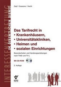 Abbildung von: Das Tarifrecht in Krankenhäusern, Universitätskliniken, Heimen und sozialen Einrichtungen - Bund-Verlag