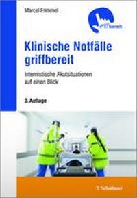 Bild vergrößern Bild: Klinische Notfälle griffbereit - Schattauer