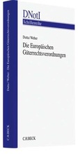 Cover: Die Europ&auml;ischen G&uuml;terrechtsverordnungen - C.H.BECK