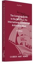 Cover: The Complete (but unofficial) Guide to the Willem C. Vis International Commercial Arbitration Moot - C.H.BECK