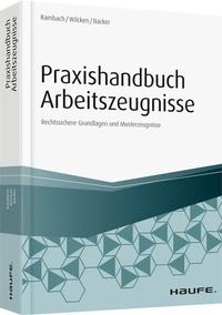Abbildung von: Praxishandbuch Arbeitszeugnisse - Haufe-Lexware