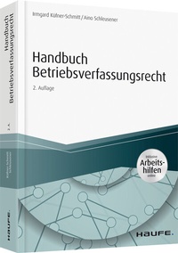Abbildung von: Handbuch Betriebsverfassungsrecht  - Haufe-Lexware