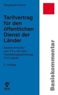 Cover: Tarifvertrag f&uuml;r den &ouml;ffentlichen Dienst der L&auml;nder (TV-L) - Bund-Verlag