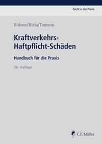 Abbildung von: Kraftverkehrs-Haftpflicht-Schäden - C.F. Müller
