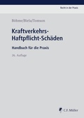 Cover: Kraftverkehrs-Haftpflicht-Sch&auml;den - C.F. M&uuml;ller