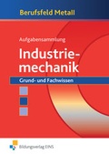 Cover: Berufsfeld Metall / Berufsfeld Metall - Industriemechanik - Westermann Berufliche Bildung