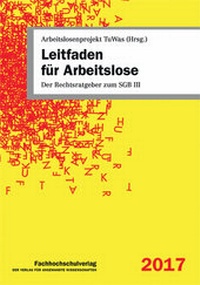 Abbildung von: Leitfaden für Arbeitslose - Fachhochschulverlag Frankfurt a.M. Der Verlag für angewandte Wissenschaft