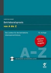 Bild vergrößern Bild: Betriebsratspraxis von A bis Z - Bund-Verlag