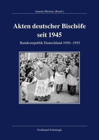 Abbildung von: Akten deutscher Bischöfe seit 1945 - Schöningh
