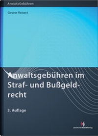 Abbildung von: Anwaltsgebühren im Straf- und Bußgeldrecht - Deutscher Anwaltverlag
