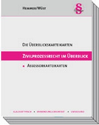 Abbildung von: Überblickskarteikarten Assessor: Zivilprozessrecht im Überblick - Hemmer-Wüst