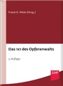Cover: Das 1 x 1 des Opferanwalts - ZAP