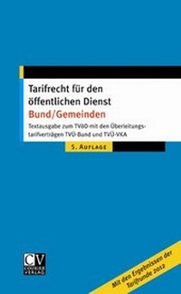 Abbildung von: Tarifrecht für den öffentlichen Dienst Bund/Gemeinden - Bund-Verlag
