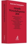 Bild: Aktuelle Wirtschaftsgesetze 2018 - C.H.BECK