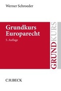 Cover: Grundkurs Europarecht - C.H.BECK