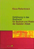 Cover: Einf&uuml;hrung in das Strafrecht f&uuml;r Studium und Praxis der Sozialen Arbeit - Votum