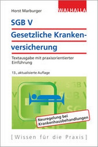 Abbildung von: SGB V - Gesetzliche Krankenversicherung - Walhalla