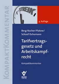Abbildung von: Tarifvertragsgesetz und Arbeitskampfrecht - Bund-Verlag