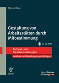 Cover: Gestaltung von Arbeitsst&auml;tten durch Mitbestimmung - Bund-Verlag