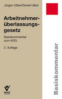 Abbildung von: Arbeitnehmerüberlassungsgesetz - Bund-Verlag