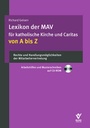 Bild: Lexikon der MAV für Katholische Kirche und Caritas von A bis Z - Bund-Verlag